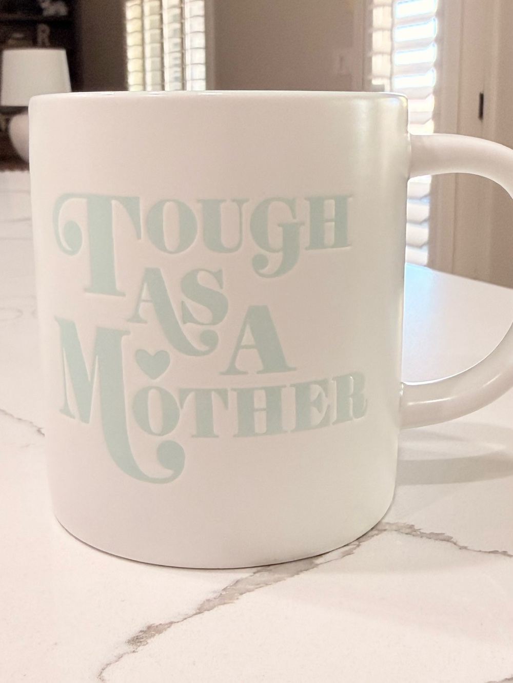 Parker Lane "Tough as a Mother" Stoneware Coffee Mug